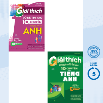 Sách - Combo Giải Thích Đề Thi Vào 10 Chuyên Anh (Bộ 2 Cuốn) - MEGA - Newshop