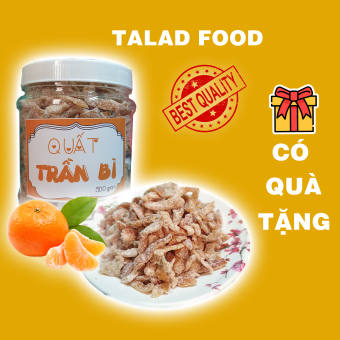 Quất trần bì 500g TALAD FOOD làm từ vỏ cam quýt tốt cho sức khỏe ăn vặt Sài Gòn vừa ngon vừa rẻ