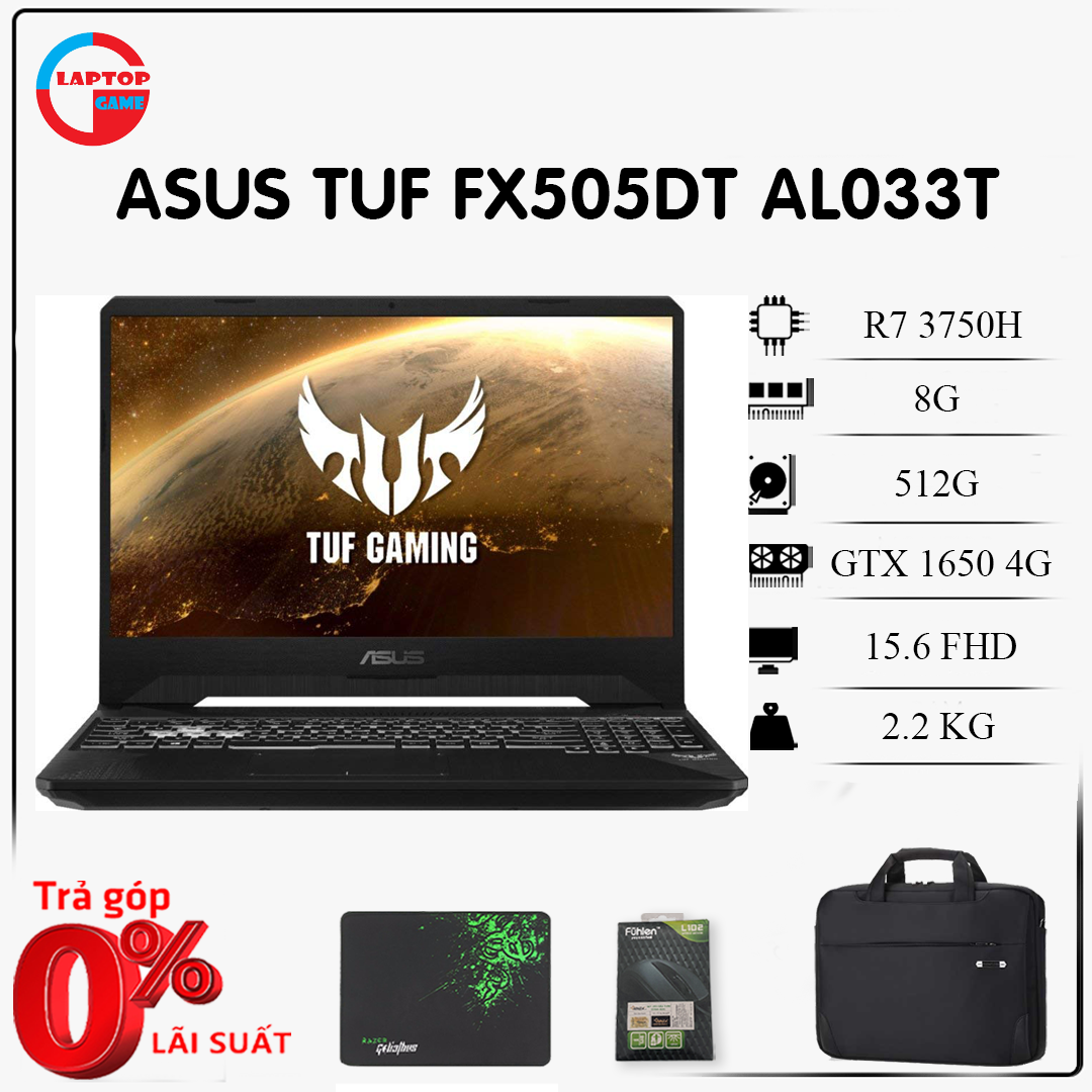 Laptop asus tuf fx505dt al033t (ryzen 7 3750h, 8g, 512g, gtx 1650 4g, 15.6in fhd 120ghz, bảo hành đến 10 - 2022)
