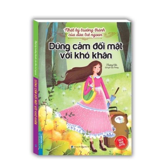 Sách: Dũng Cảm Đối Mặt Với Khó Khăn