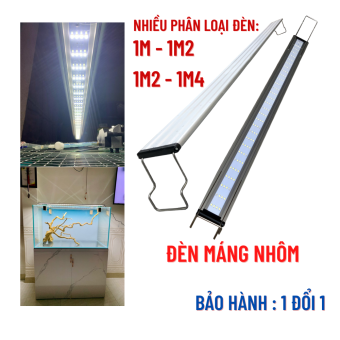 Đèn hồ cá 1m - 1m4 MÁNG NHÔM dành cho hồ cá hồ thủy sinh