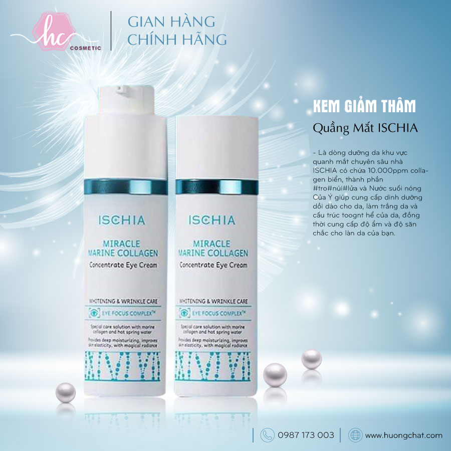 Kem Dưỡng Mắt Ischia giảm thâm quầng mắt Miracle Marine Colllagen 30ML Hàn Quốc - Hương Chất Cosmetic