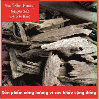 Vụn trầm hương thiên nhiên loại hảo hạng