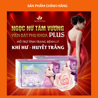 Viên Đặt Phụ Khoa Ngọc Nữ Tâm Vương Plus - Sạch - Khít - Hết Viêm