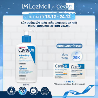 Sữa dưỡng ẩm toàn thân (cơ thể và da mặt) CeraVe Daily Moisturizing Lotion 236ML