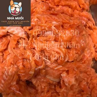 Vụn nạc hồi nạc đỏ ko xương 1kg - thức ăn xay nhuyễn cho chó mèo - thức ăn xay chó mèo TPHCM