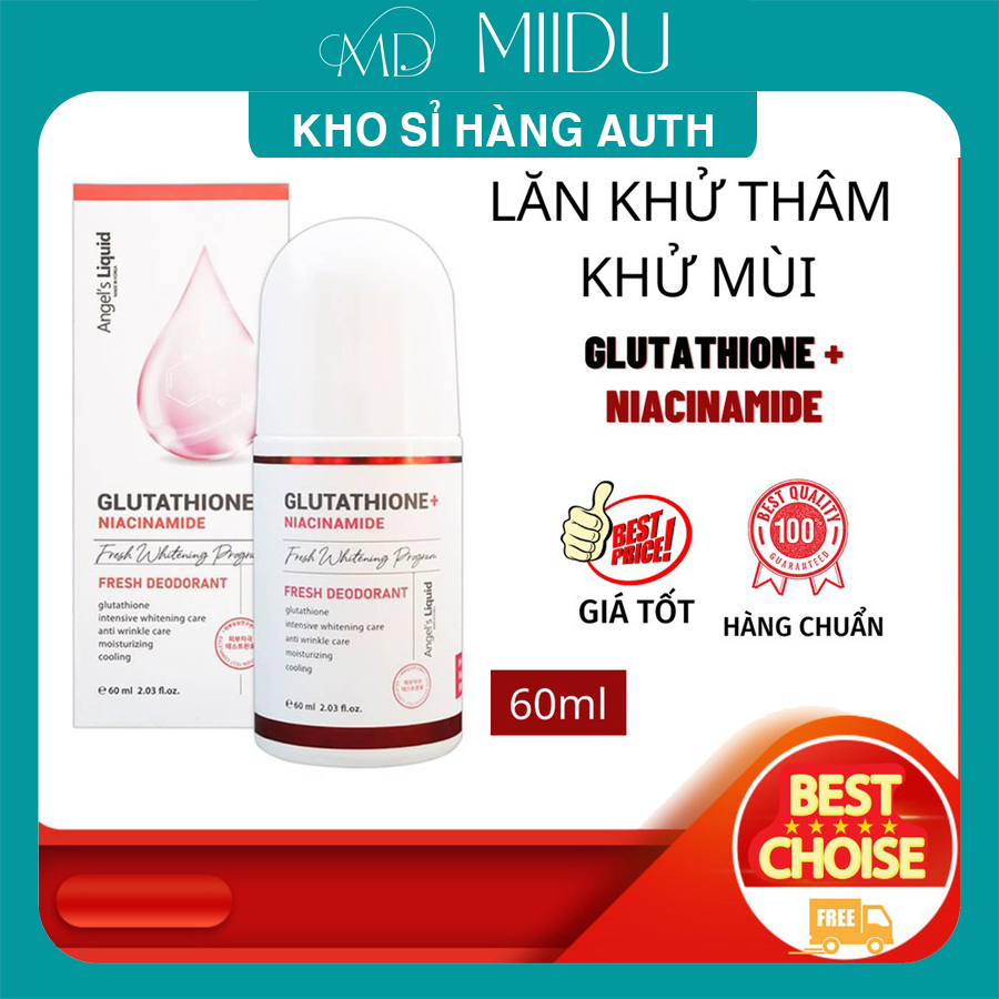 Lăn Khử Mùi Angel Liquid Glutathione Niacinamide Whitening chính hãng dưỡng trắng giảm thâm nách lọ 60ml