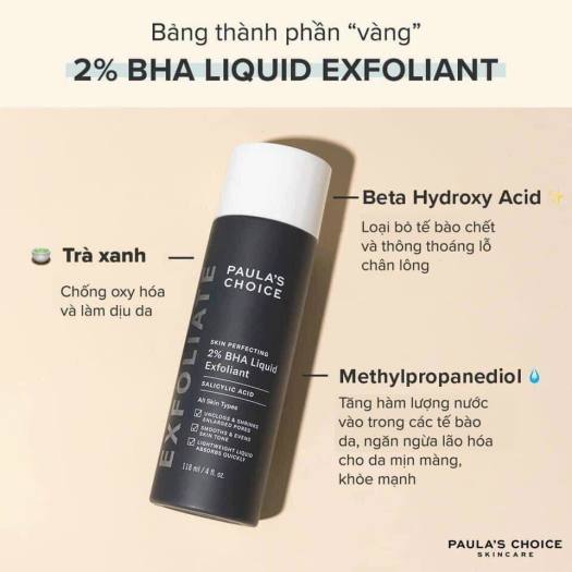 BHA  PAULA 'S CHOICE 2% - Làm Trắng Tẩy Tế Bào Chết Đẩy Mụn Ẩn Giảm Mụn Dầu Đen