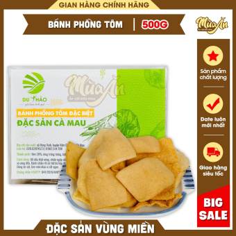 Bánh phồng tôm Năm Căn Cà Mau 500g, bánh phồng chiên tôm đậm đà vị tôm, đặc sản Cà Mau