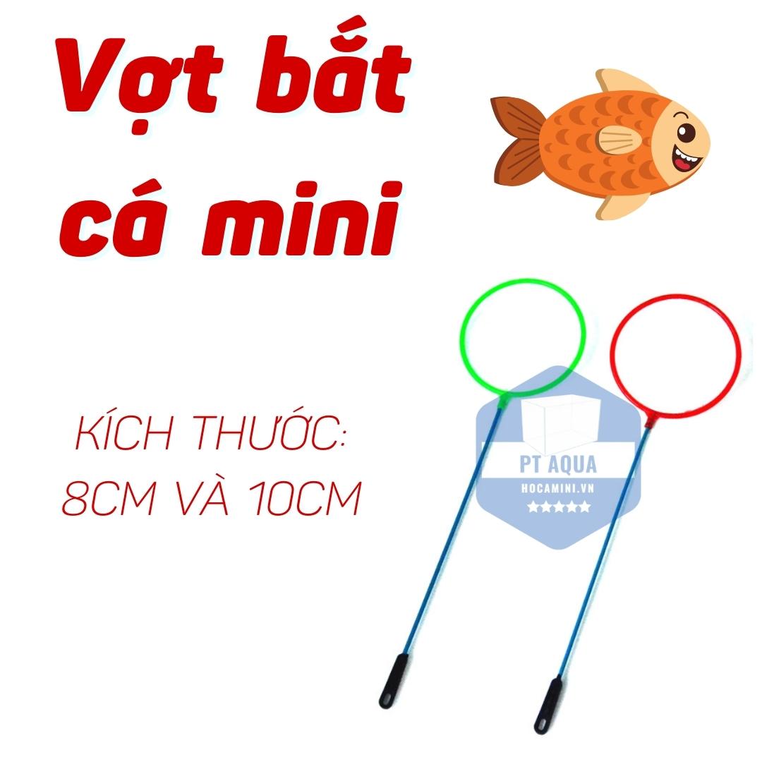 [Hoàn Tiền 10%] Vợt bắt cá mini 8cm, 10cm đẹp mắt
