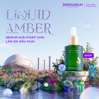 Dermarium Liquid Amber - Giải pháp tối ưu cho làn da dầu, mụn 30g