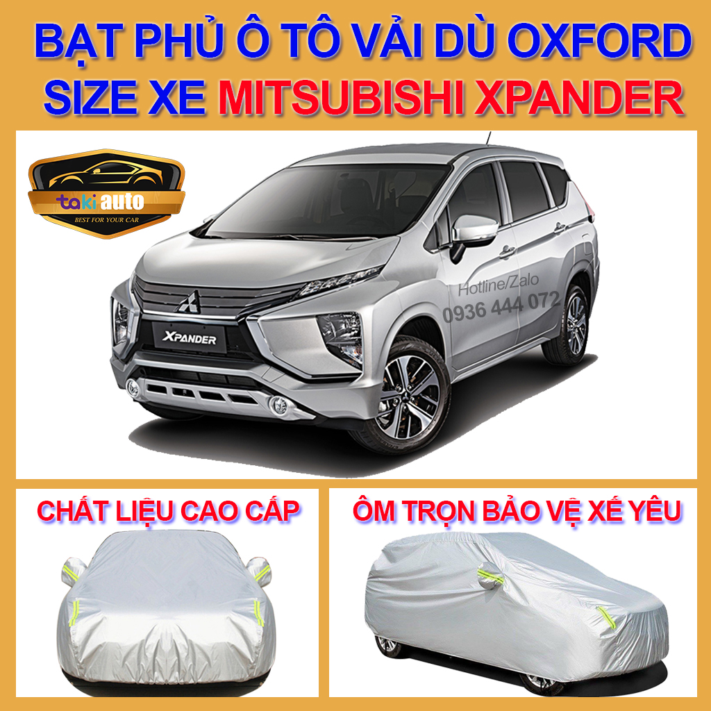 [XPANDER - LOẠI VẢI DÙ] Bạt trùm xe ô tô Mitsubishi Xpander vải dù oxford cao cấp , áo bạt phủ trùm che kín che nắng, che mưa, chống nóng, không thấm nước bảo vệ xe oto 7 chỗ , bạc che trùm xe hơi tráng bạc bền đẹp