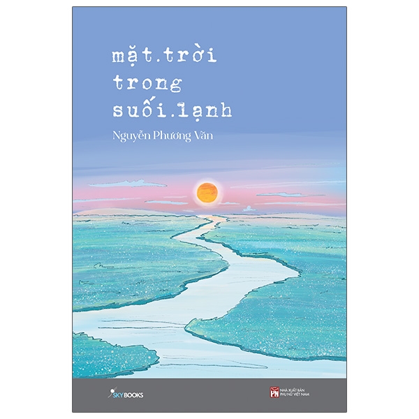 Sách - mặt trời trong suối lạnh