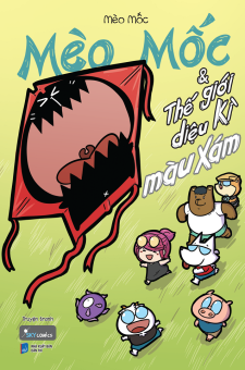 Sách - Mèo Mốc & Thế Giới Diệu Kỳ Màu Xám