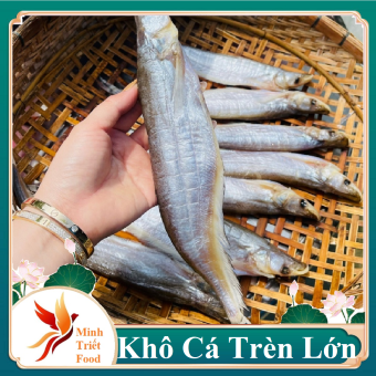 Khô cá Kết Biển Hồ Campuchia loại lớn (tự nhiên 100%)- ĐẶC SẢN MINH TRIẾT