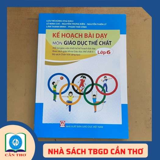 Kế hoạch bài dạy môn giáo dục thể chất lớp 6 ( chân trời sáng tạo )