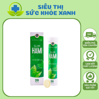 Giảm Cân Slim Hamii An Toàn Viên Sủi Thảo Mộc An Toàn Nhanh Chóng Tan Mỡ Bụng