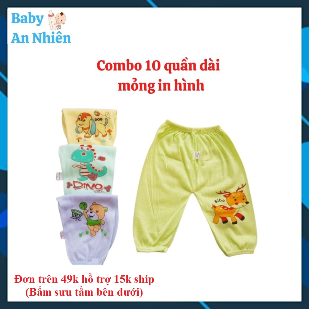 Quần dài cho bé trai và bé gái cotton mỏng in hình từ sơ sinh đến 12kg. Combo 10 quần dài cho bé 5size in hình ngộ nghĩnh, giặt mau khô