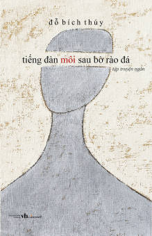 Tiếng Đàn Môi Sau Bờ Rào Đá