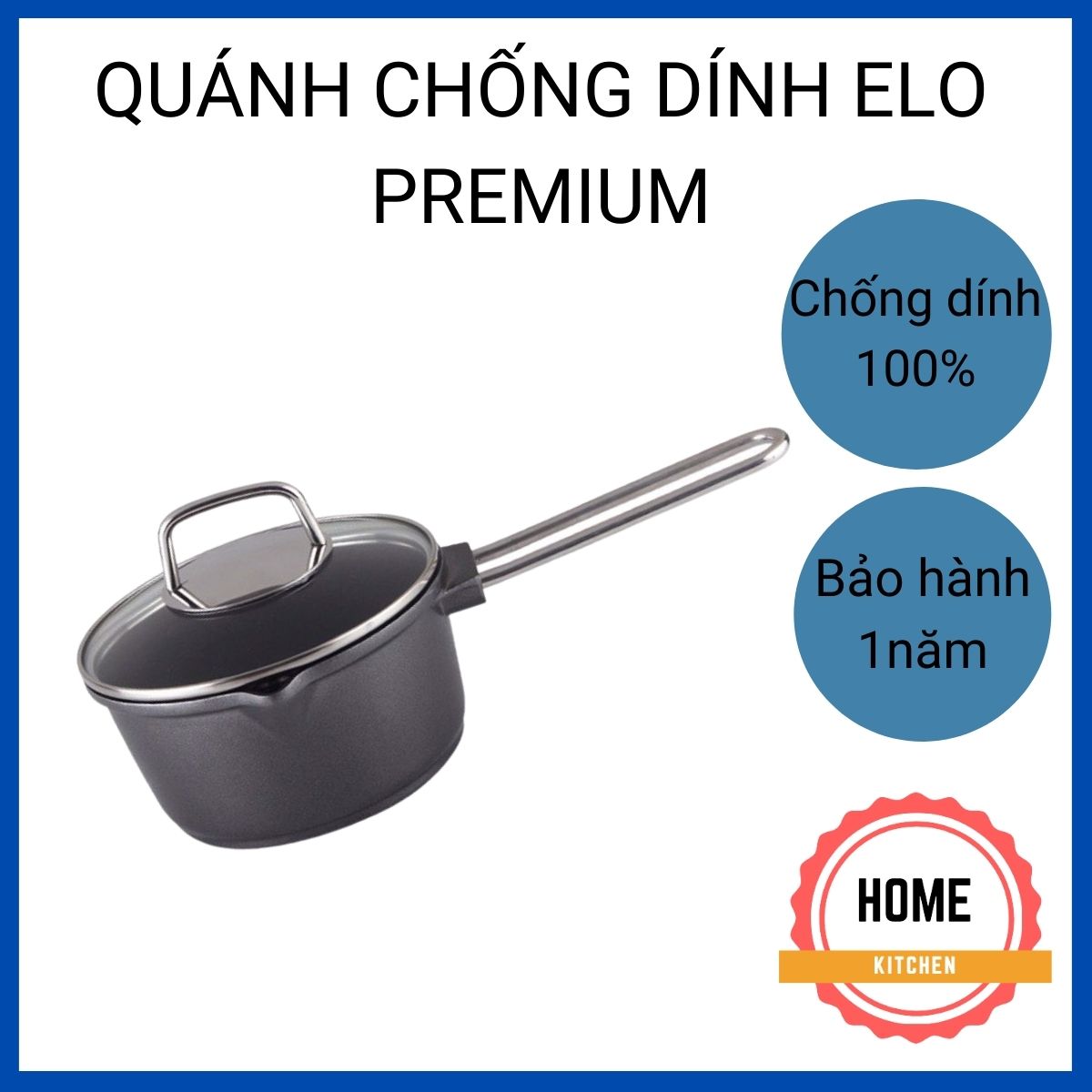 Quánh chống dính Elo cao cấp 16cm. Đáy đúc liền, vòi rót tiện lợi, vung kính chắc chắn. Bảo hành 1 năm