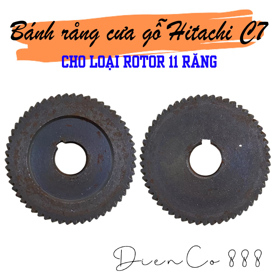 (Helical Gear 54) Nhông bánh răng cưa gỗ Hitachi C7 54 Răng kích 12x47x11mm - Dùng cho loại rotor 11 răng