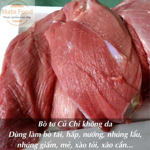 Thịt bò tơ Củ Chi nạc đùi không da 500gr - chế biến món ngon như bò tái, nhúng lẩu, nướng, hấp, xào... Matafood
