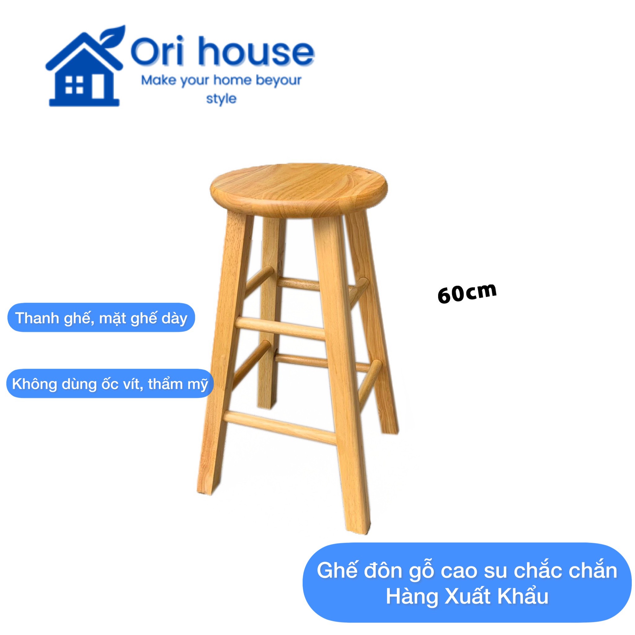 Ghế đôn gỗ xuất khẩu cao 60cm thanh dày chắc chắn lắp ráp