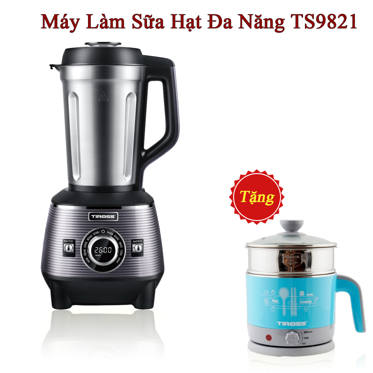[Trả góp 0%]Máy Làm Sữa Hạt Đa Năng Tiross TS9821 Có Đun Nóng - Tặng Ấm đun đa năng TS1366