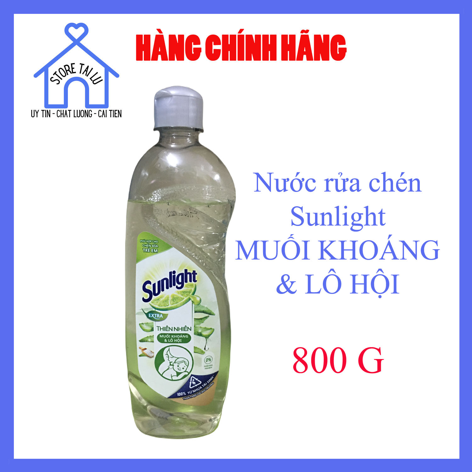 Nước rửa chén Sunlight 800g (Nhiều loại) | STORE TÀI LƯ