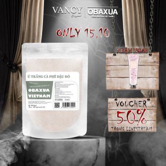 Bột ủ trắng da, Bột ủ trắng cafe đậu đỏ OBAXUA, Mặt nạ bột, Ủ trắng da mặt, Mặt nạ ủ trắng, Vancy Original