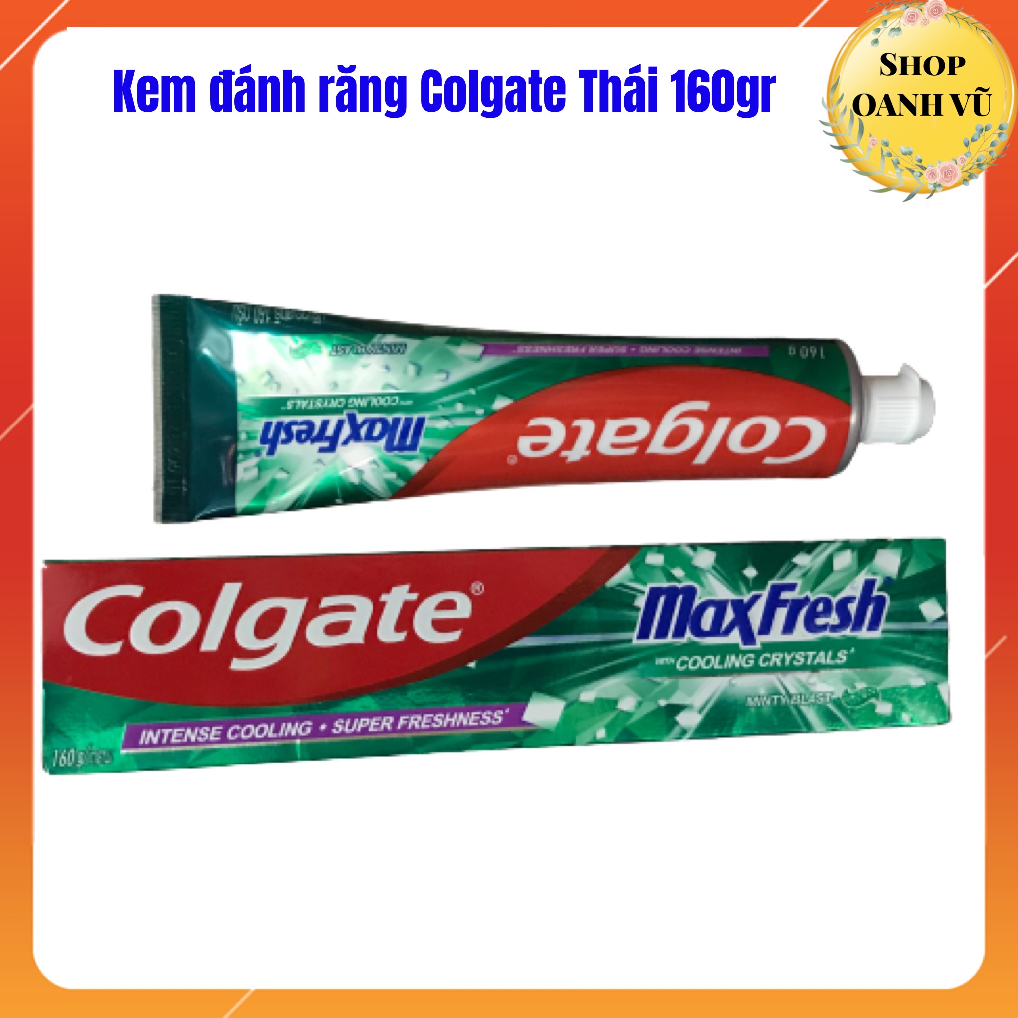 Kem đánh răng colgate thái lan 160gr chính hãng- oanh vũ