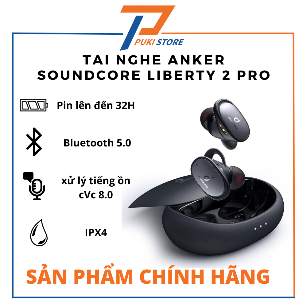 Tai Nghe Bluetooth True Wireless Anker SoundCore Liberty 2 Pro - Tai nghe True Wireless in ear