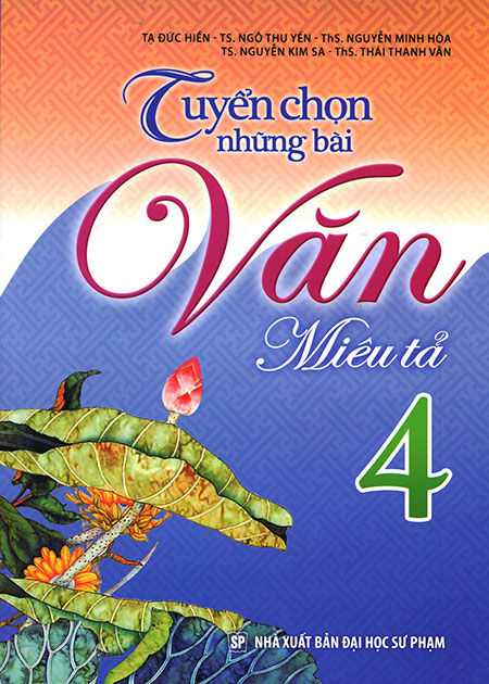Tuyển chọn những bài văn miêu tả lớp 4