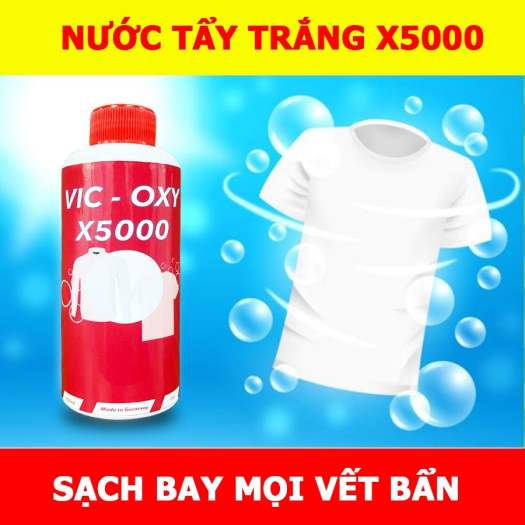 NƯỚC TẨY TRẮNG QUẦN ÁO VIC OXY X5000
