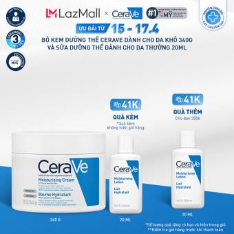 Bộ kem dưỡng thể CeraVe dành cho da khô (340g) và sữa dưỡng thể dành cho da thường (20ml)