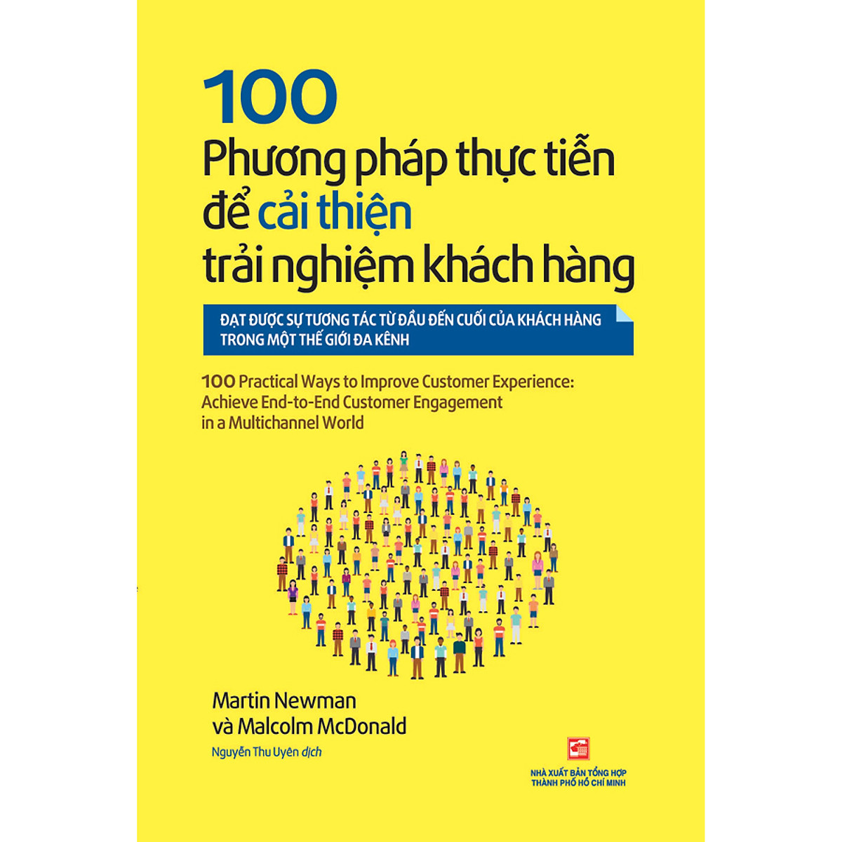 Nxbhcm - sách 100 phương pháp thực tiễn để cải thiện trải nghiệm khách hàng