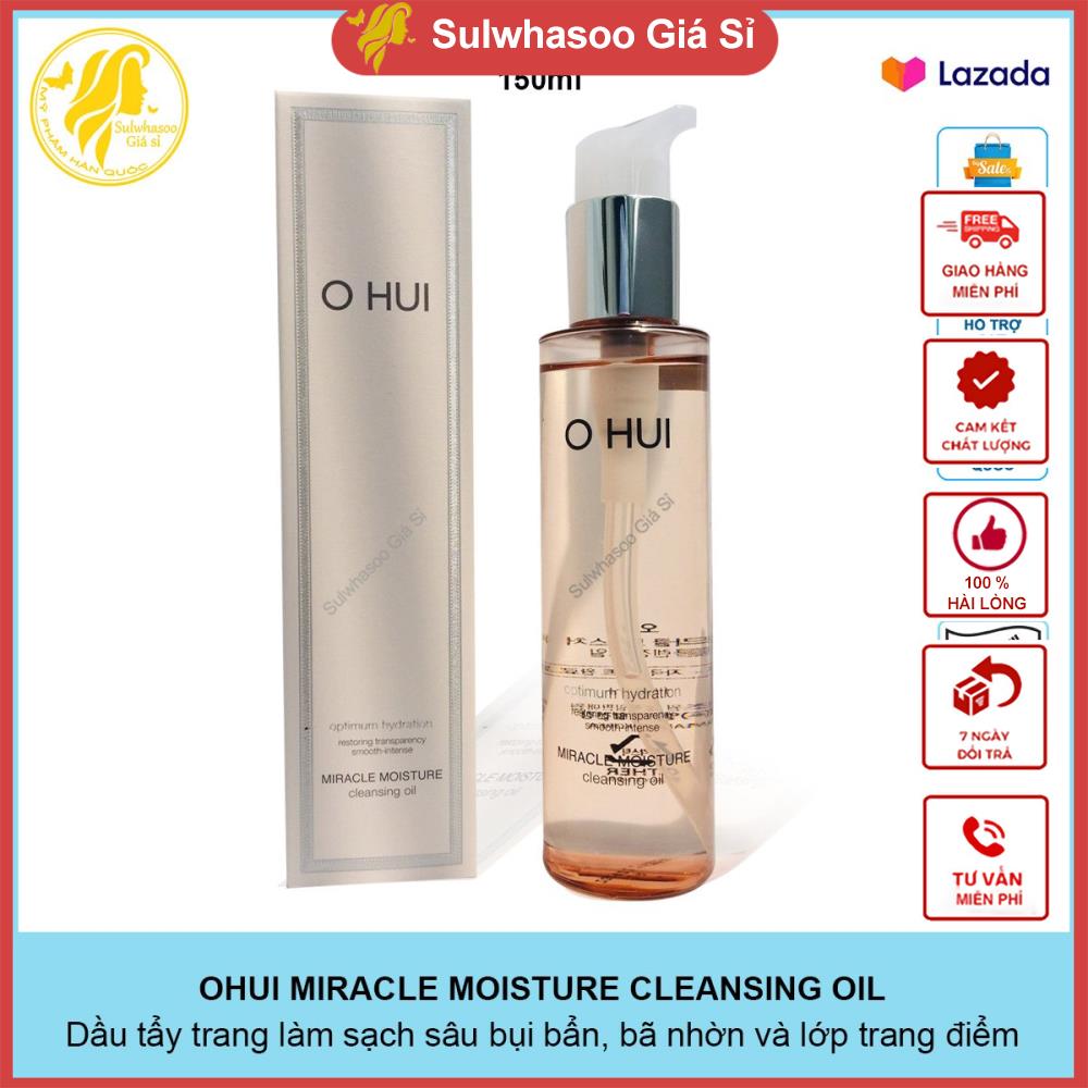 Dầu tẩy trang siêu sạch dịu nhẹ Ohui Miracle Moisture Cleasing Oil 150ml sulwhasoogiasi