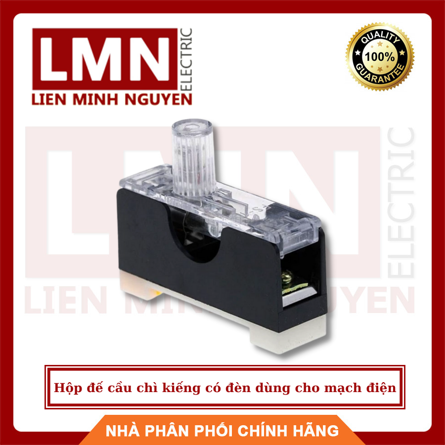 Hộp đế cầu chì kiếng có đèn dùng cho mạch điện