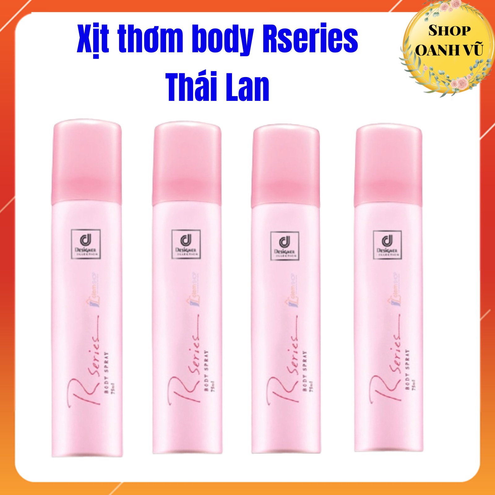Xịt thơm body rseries thái lan 75ml - oanh vũ