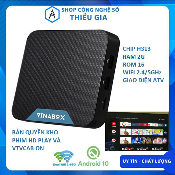 Android tv box vinabox a15, android tv 10 mới nhất, ổn định mượt mà, xem truyền hình bản quyền vtvcab on và kho phim hd play