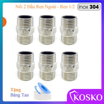 Combo 6 chiếc Nối 2 đầu ren ngoài inox ( Kép nối inox Ren 1/2 ) - Tặng kèm băng tan