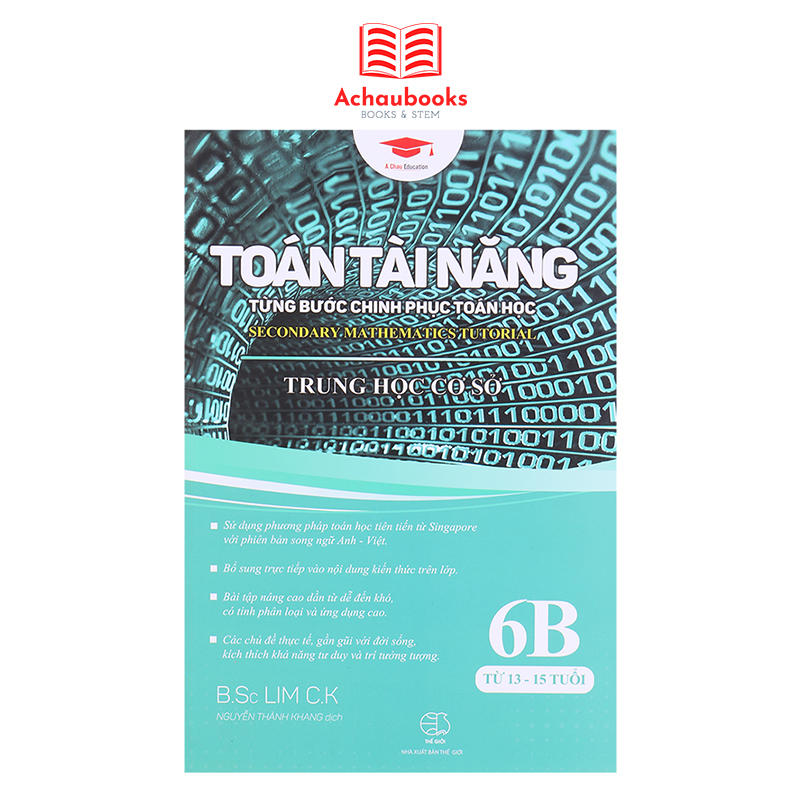 Sách toán tài năng 6b - toán lớp 8, lớp 9 - á châu books