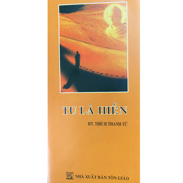 Tu là hiền - ht. thích thanh từ