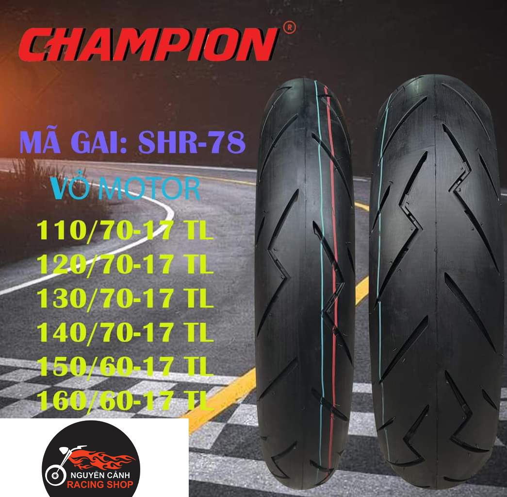 Vỏ xe máy champion 60-70-110-120-130-140-150-160-17 inch-không ruột