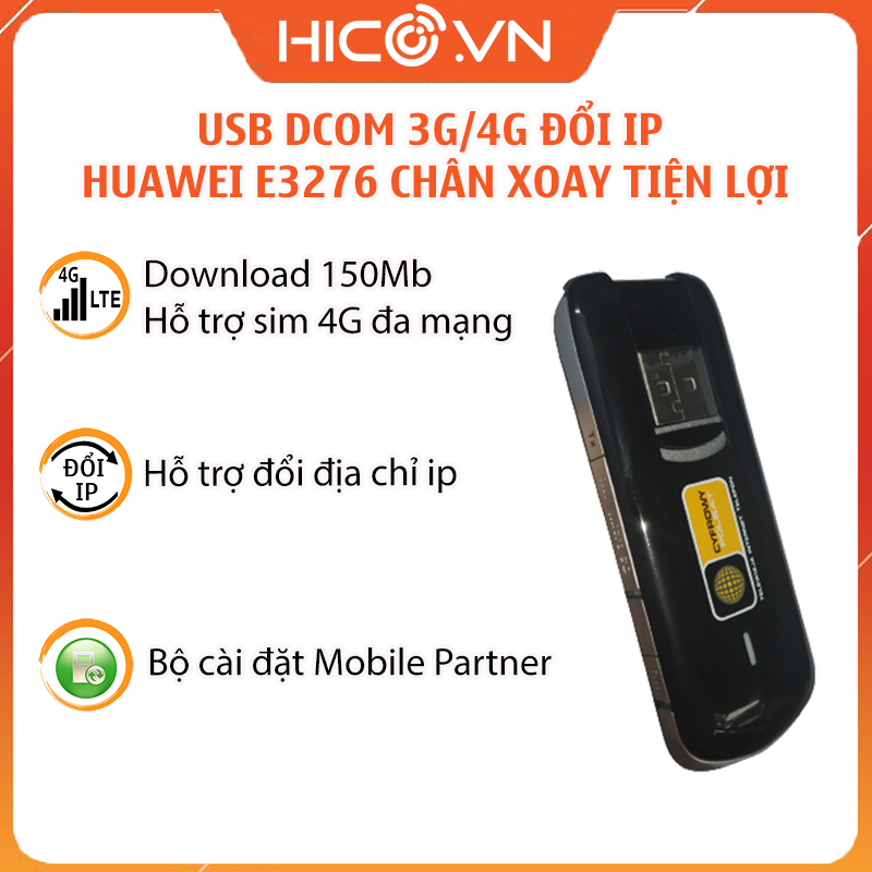 USB Dcom 4G Huawei E3276 150 Mbps - Tốc Độ Cao - Bộ Cài Mobile Partner Đổi IP Cực Nhanh - Hỗ Trợ Thẻ Nhớ &amp; Anten - Chân Xoay Tiện Lợi