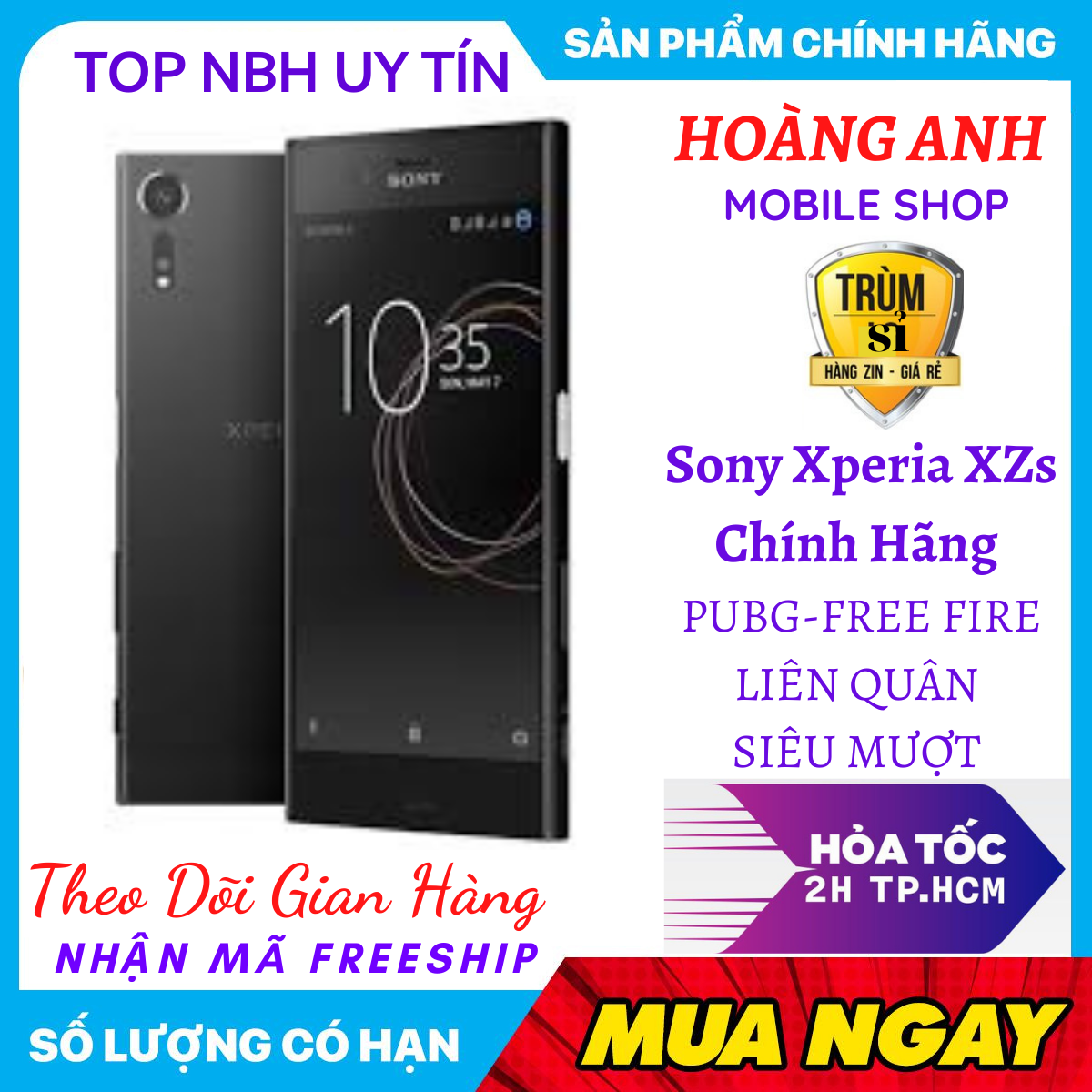 [TRẢ GÓP 0%] Điện Thoại Sony Xperia Xzs - Sony XZs Ram 4G bộ nhớ 64G mới Chính Hãng- Chơi PUBG/Free Fire siêu mượt