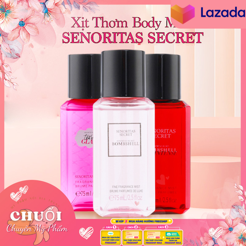 Xịt thơm body senoritas secret | senoritas secret mist xịt thơm 75ml / 2.5floz | xịt thơm body senoritas secret