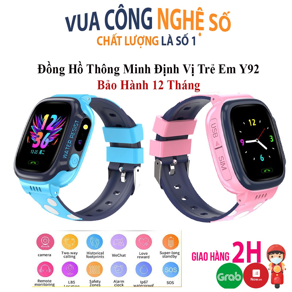 Đồng Hồ Định Vị Trẻ Em Y92 tốt nhât, Lắp Sim Nghe Gọi 2 Chiều , Wifi Định Vị LBS Chống Mất - Chụp Ảnh Theo Dõi Trẻ Smart Watch Kid Chống Nước IP67 Bảo Vệ Trẻ ( SỬ DỤNG Tiếng Việt ) BH 12 Tháng.