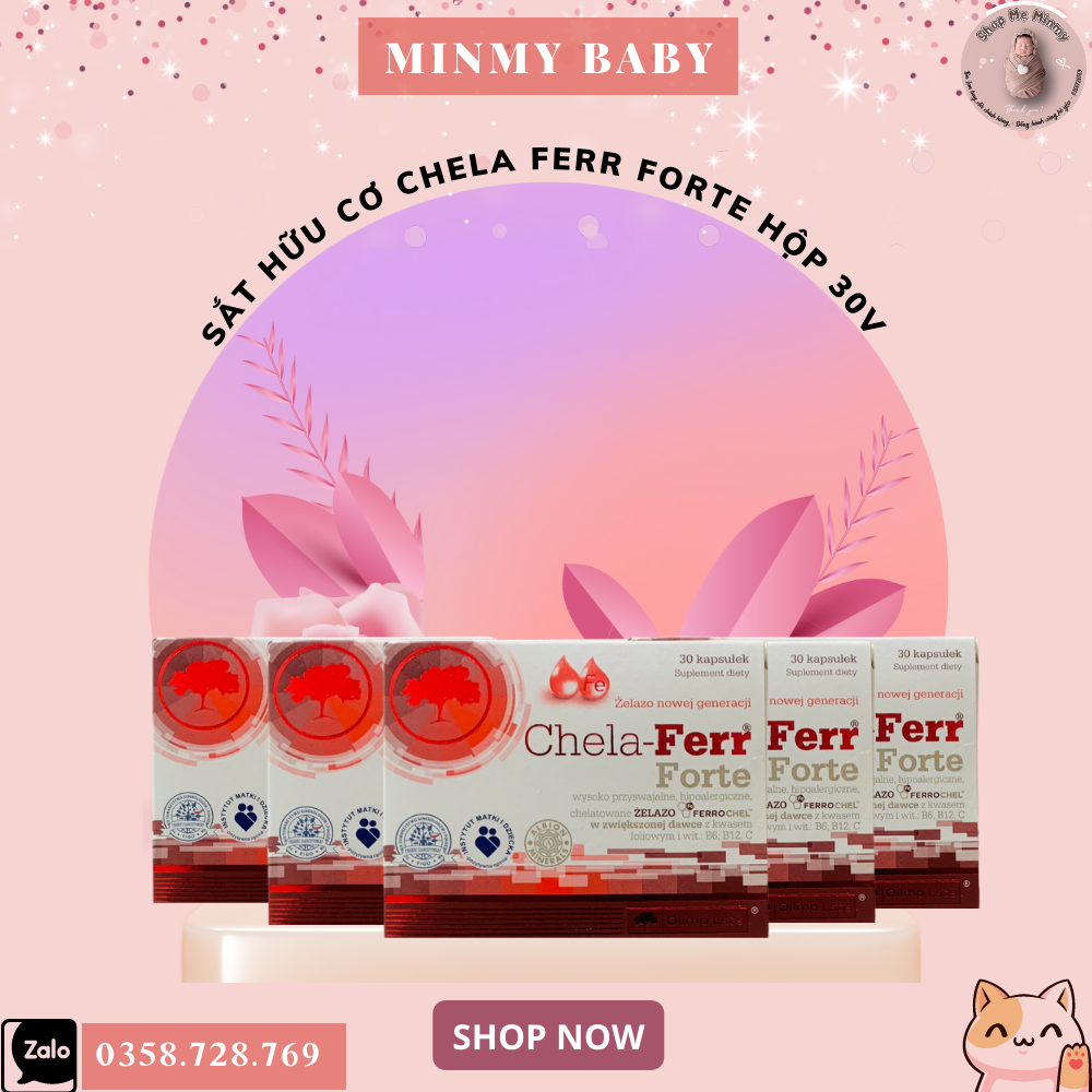 Chela Ferr Forte- Bổ sung sắt cho bà bầu, người gặp tình trạng thiếu máu