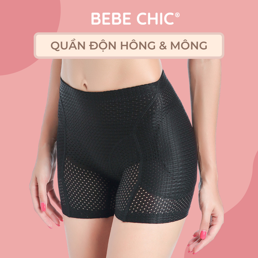 Quần độn hông và mông thông hơi loại cao cấp bebe chic